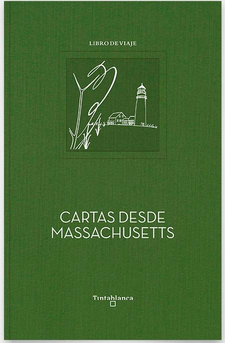 Cartas desde Massachusetts. 