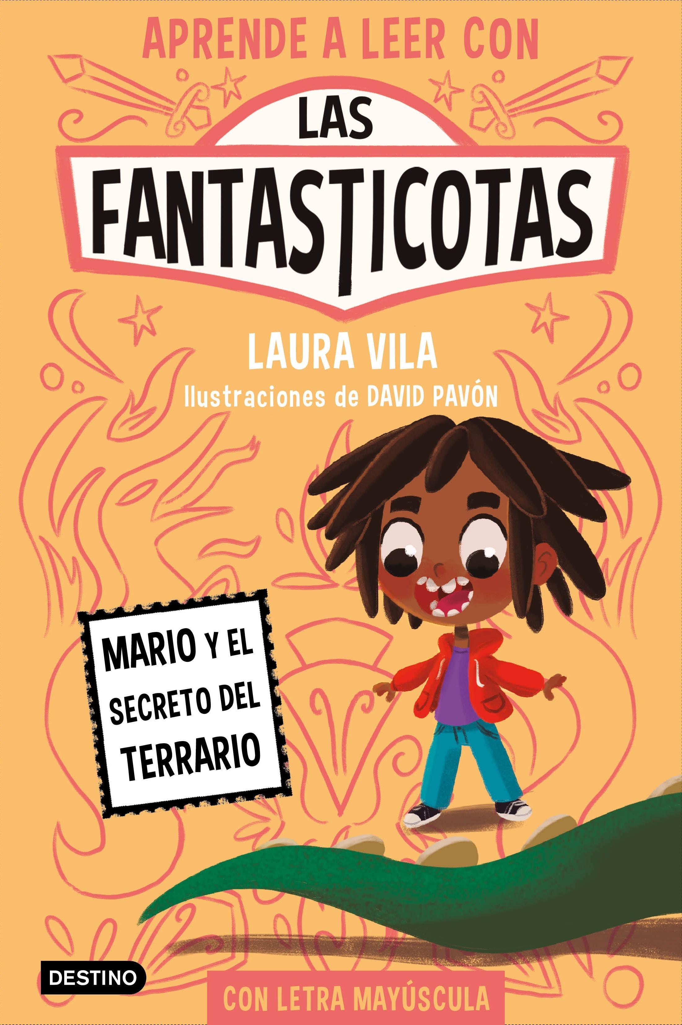 Las Fantasticotas 2 | Mario y el Secreto del Terrario "Aprende a leer con mayúsculas". 