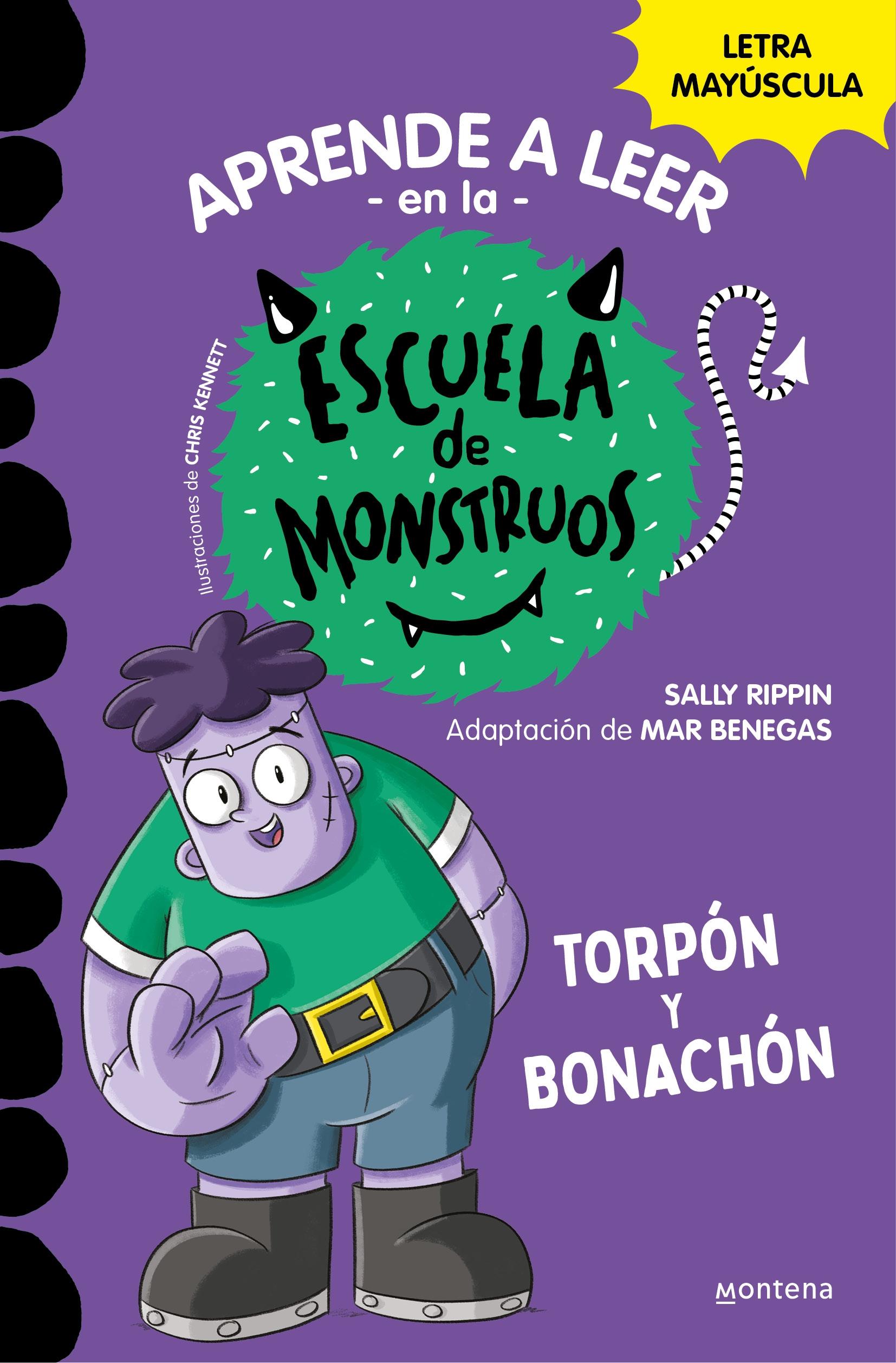 Aprender a Leer en la Escuela de Monstruos 9 - Torpón y Bonachón "En Letra Mayúscula para Aprender a Leer (Libros para Niños a Partir de 5"