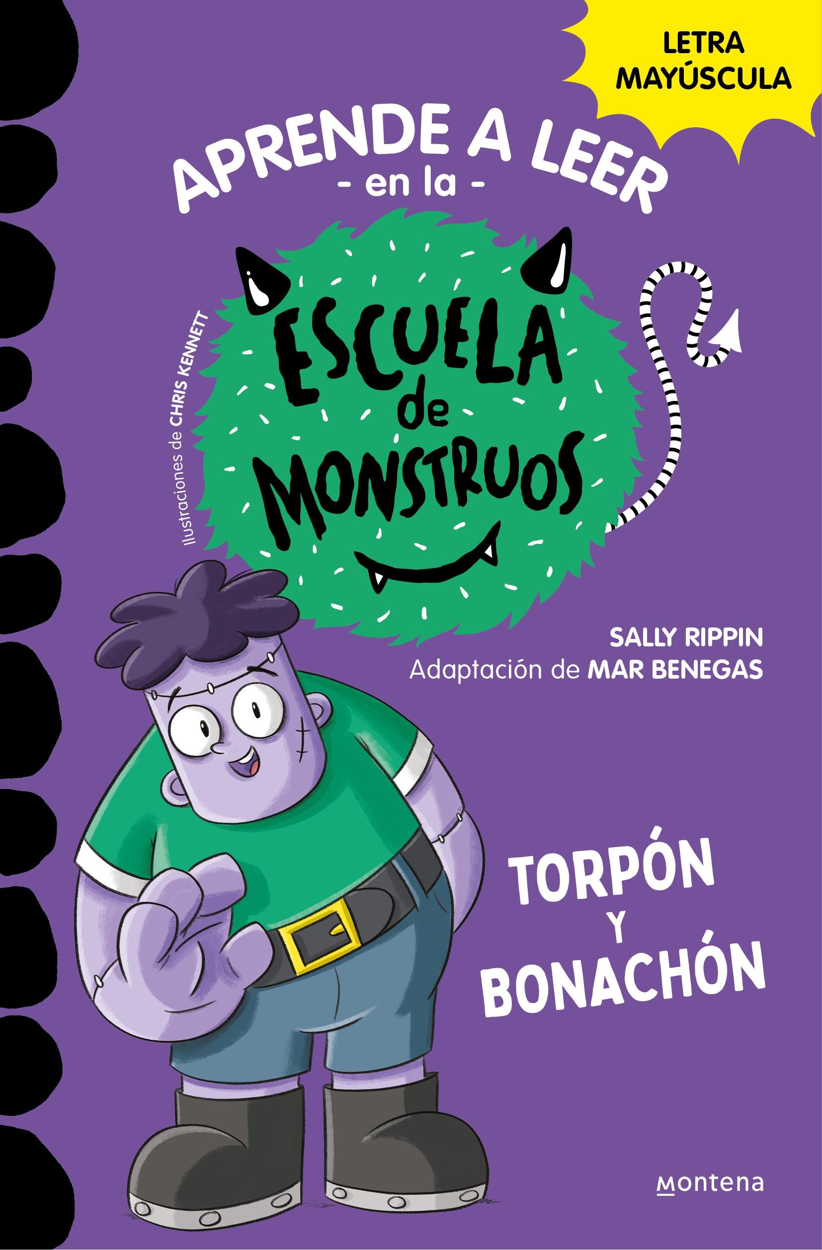 Librería Rafael Alberti: Aprender a Leer en la Escuela de Monstruos 9 -  Torpón y Bonachón En Letra Mayúscula para Aprender a Leer (Libros para  Niños a Partir de 5