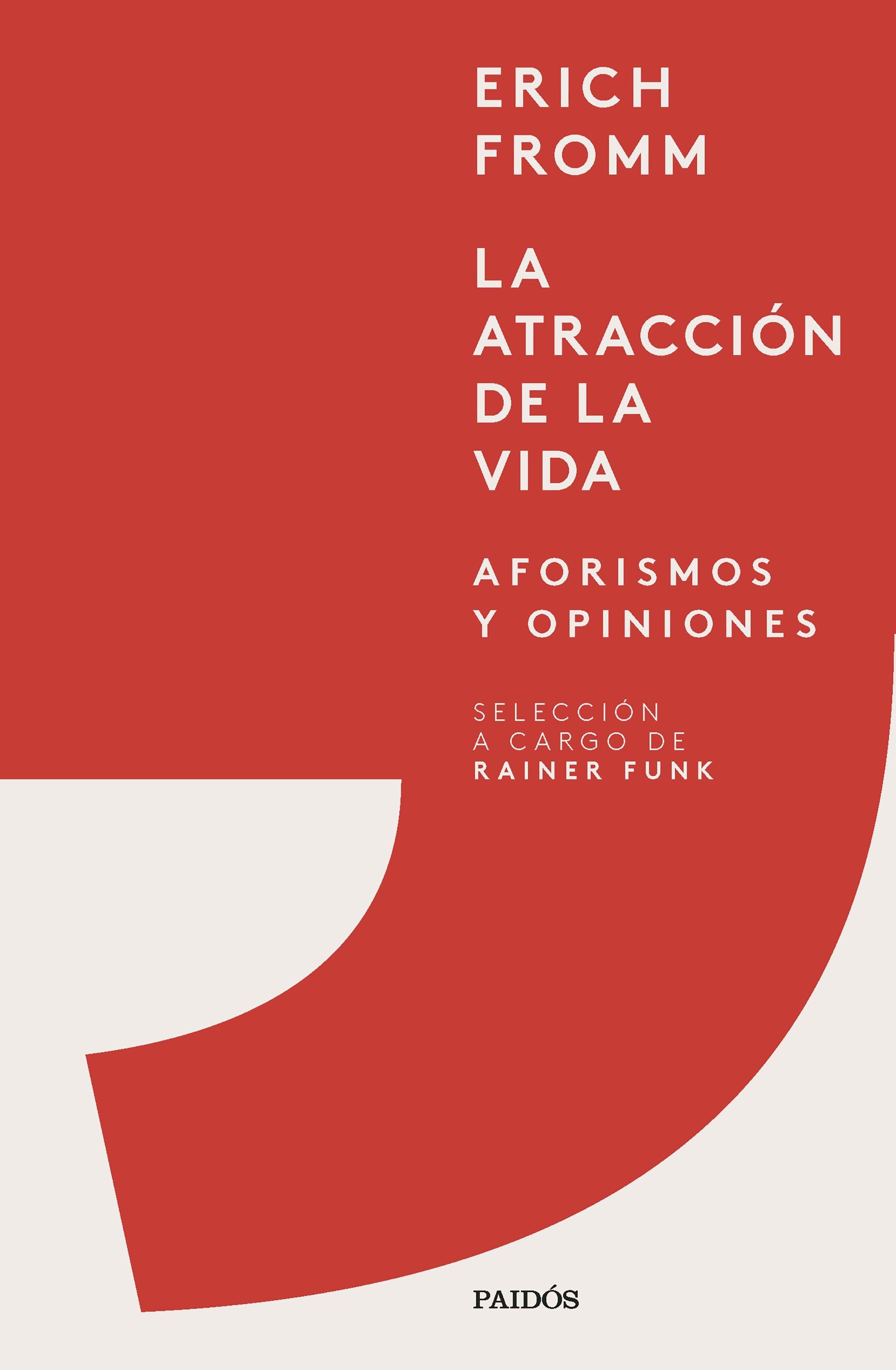 La Atracción de la Vida "Aforismos y Opiniones". 