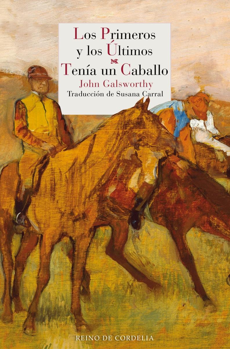 Los Primeros y los Últimos - Tenía un Caballo. 