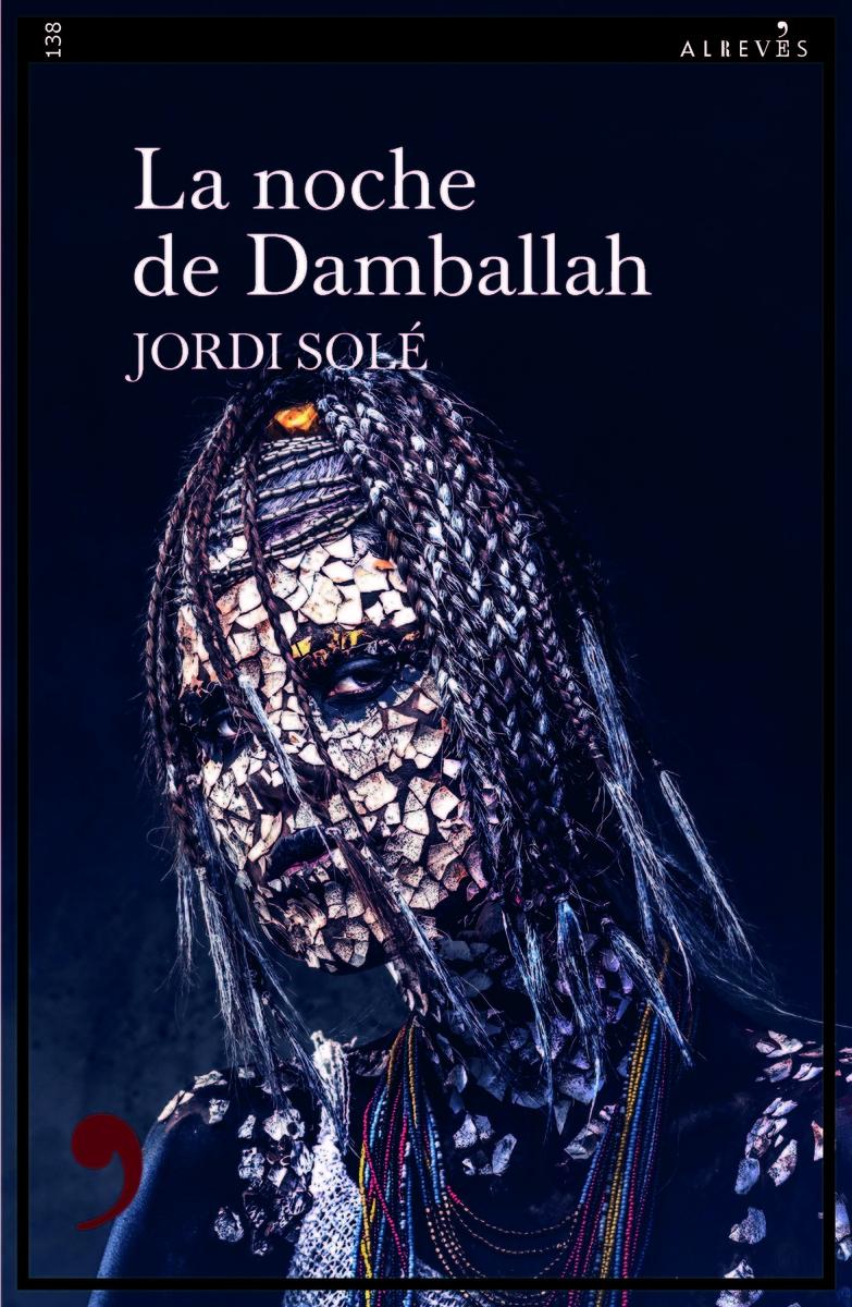 La Noche de Damballah. 