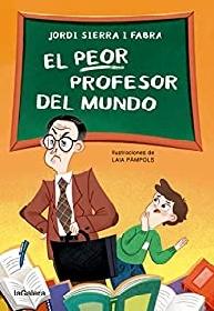 El Peor Profesor del Mundo. 