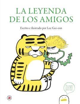 La Leyenda de los Amigos. 