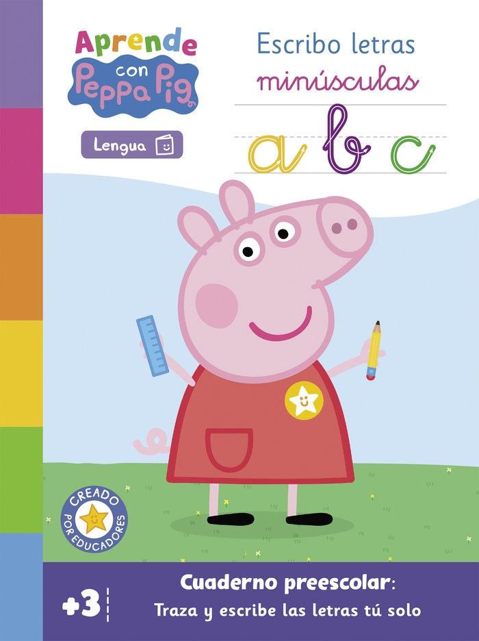 Aprendo con Peppa. Escribo Letras Minúsculas