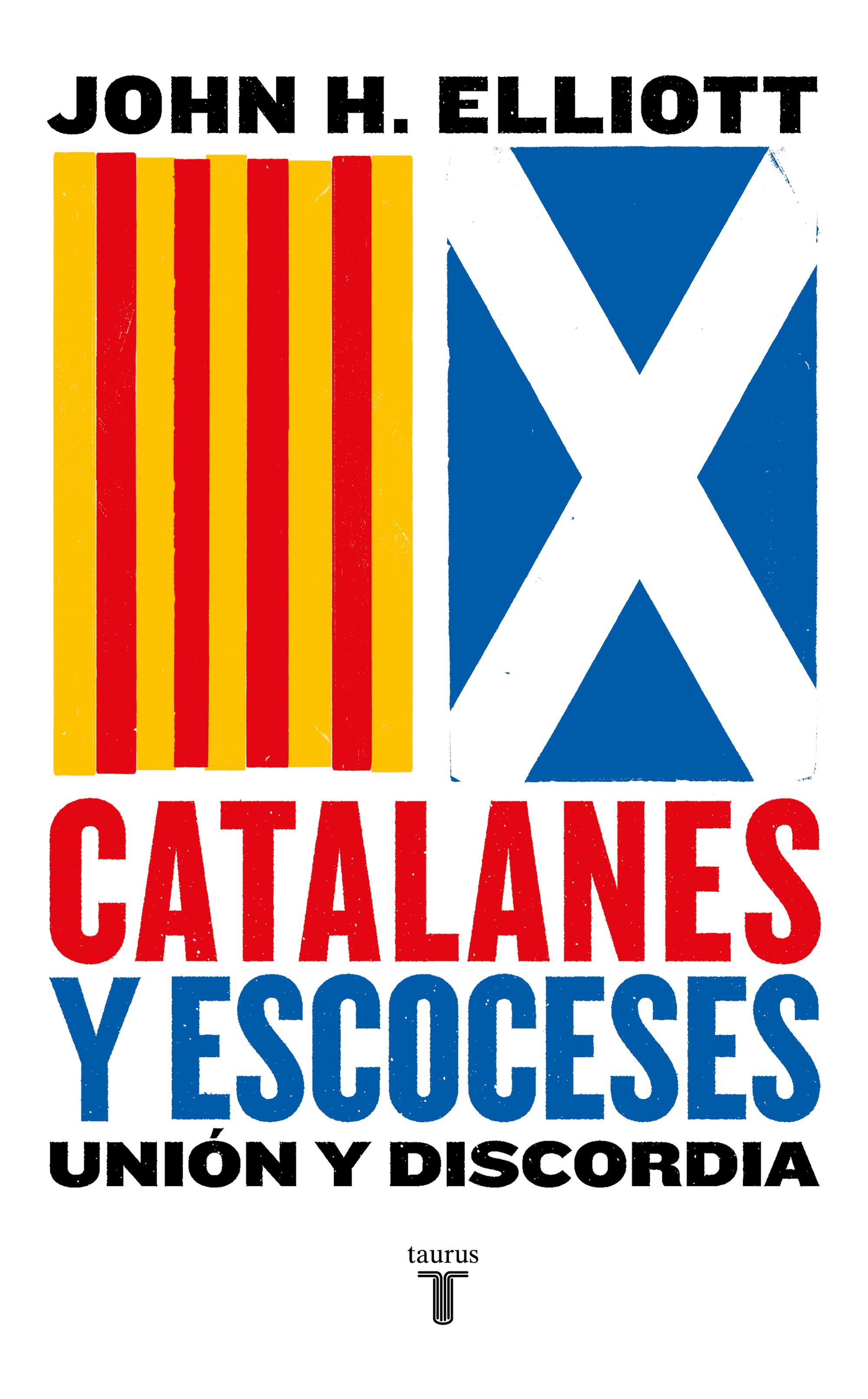 Catalanes y Escoceses "Unión y Discordia"