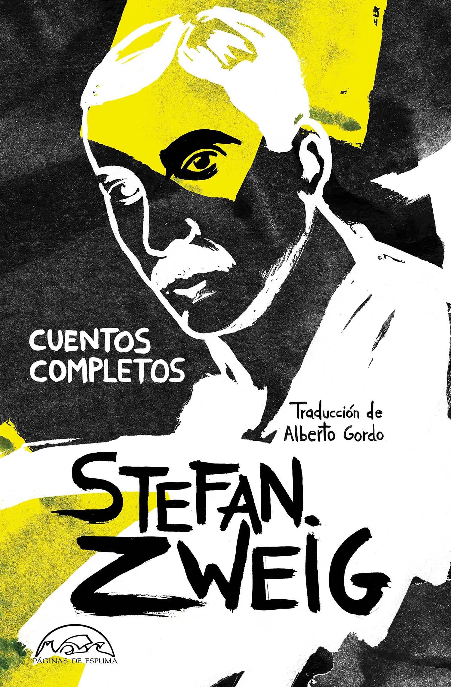 Cuentos Completos de Stefan Zweig. 