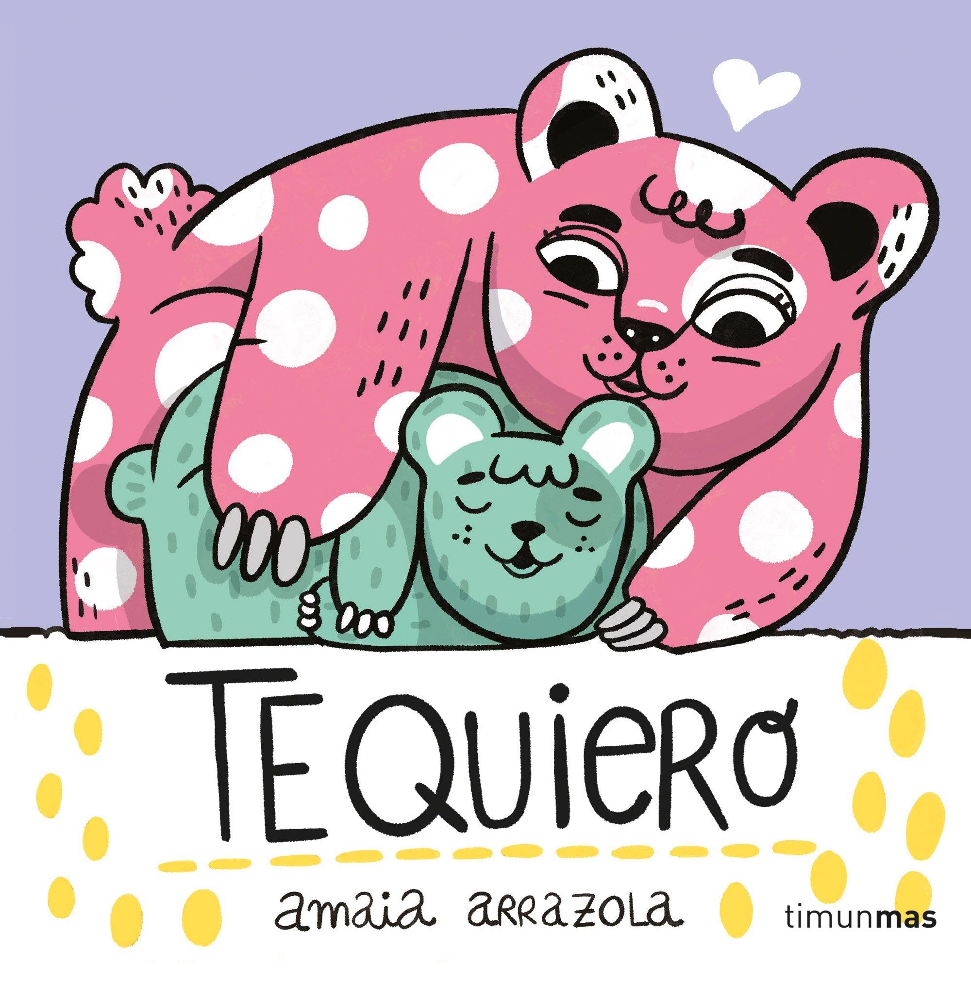 Te Quiero. Libro de Tela. 