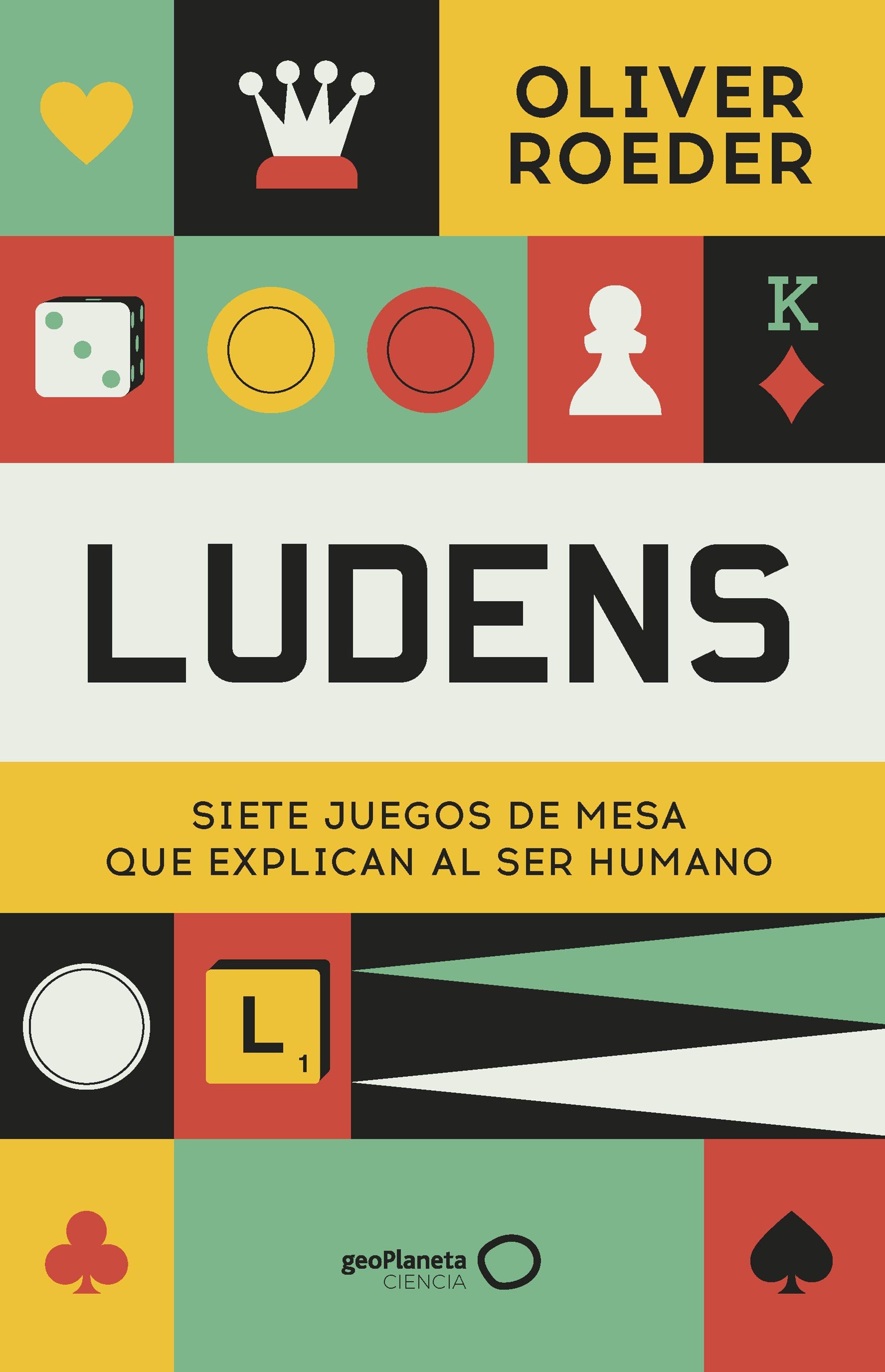 Ludens "Siete Juegos de Mesa que Explican al Ser Humano". 