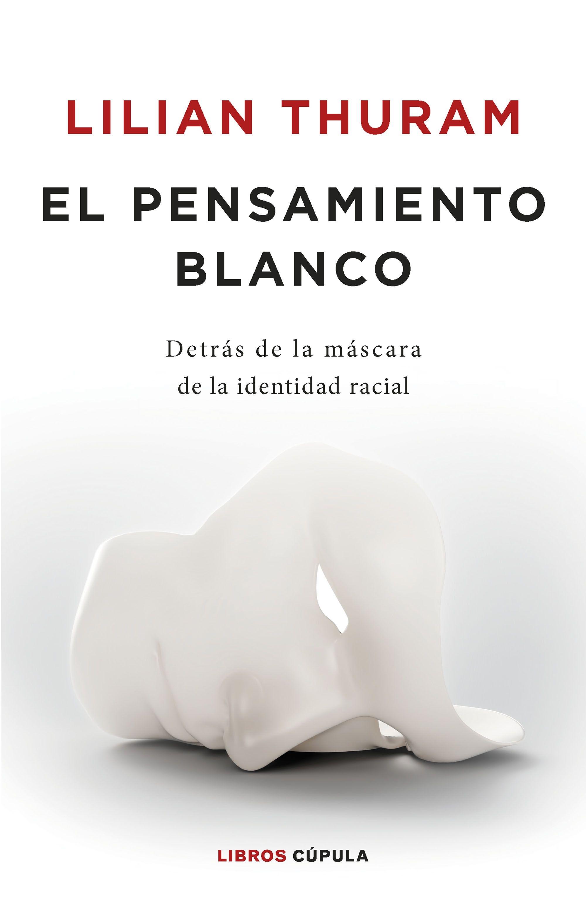 El Pensamiento Blanco. 