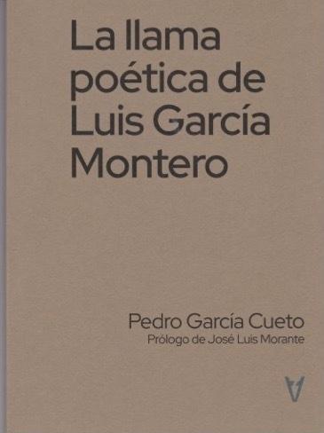 La Llama Poética de Luis García Montero. 