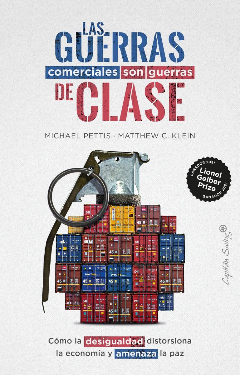 Las Guerras Comerciales Son Guerras de Clases. 