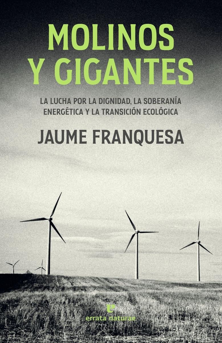 Molinos y Gigantes "La Lucha por la Dignidad, la Soberanía Energética y la Trans"