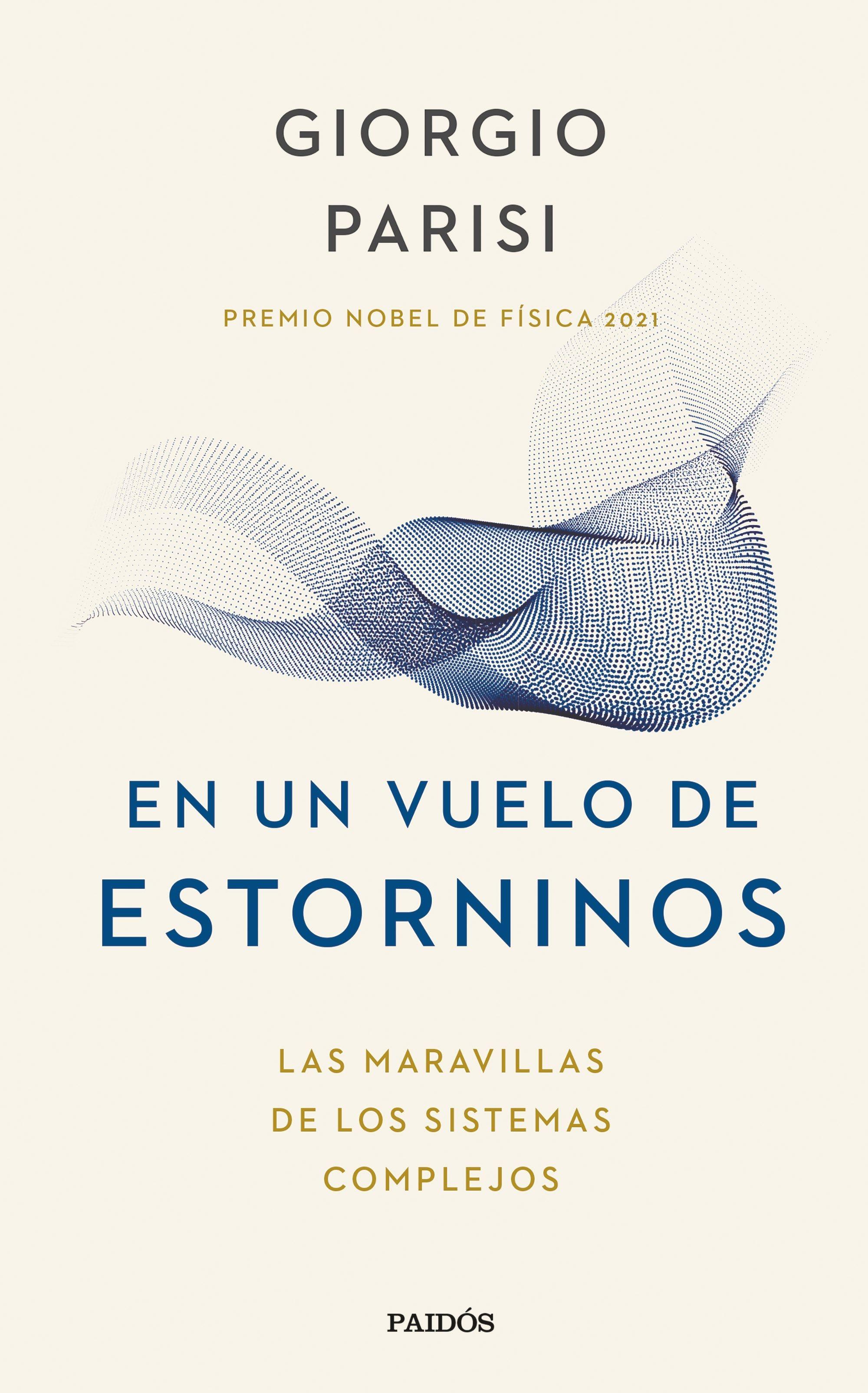 En un Vuelo de Estorninos "Las Maravillas de los Sistemas Complejos"