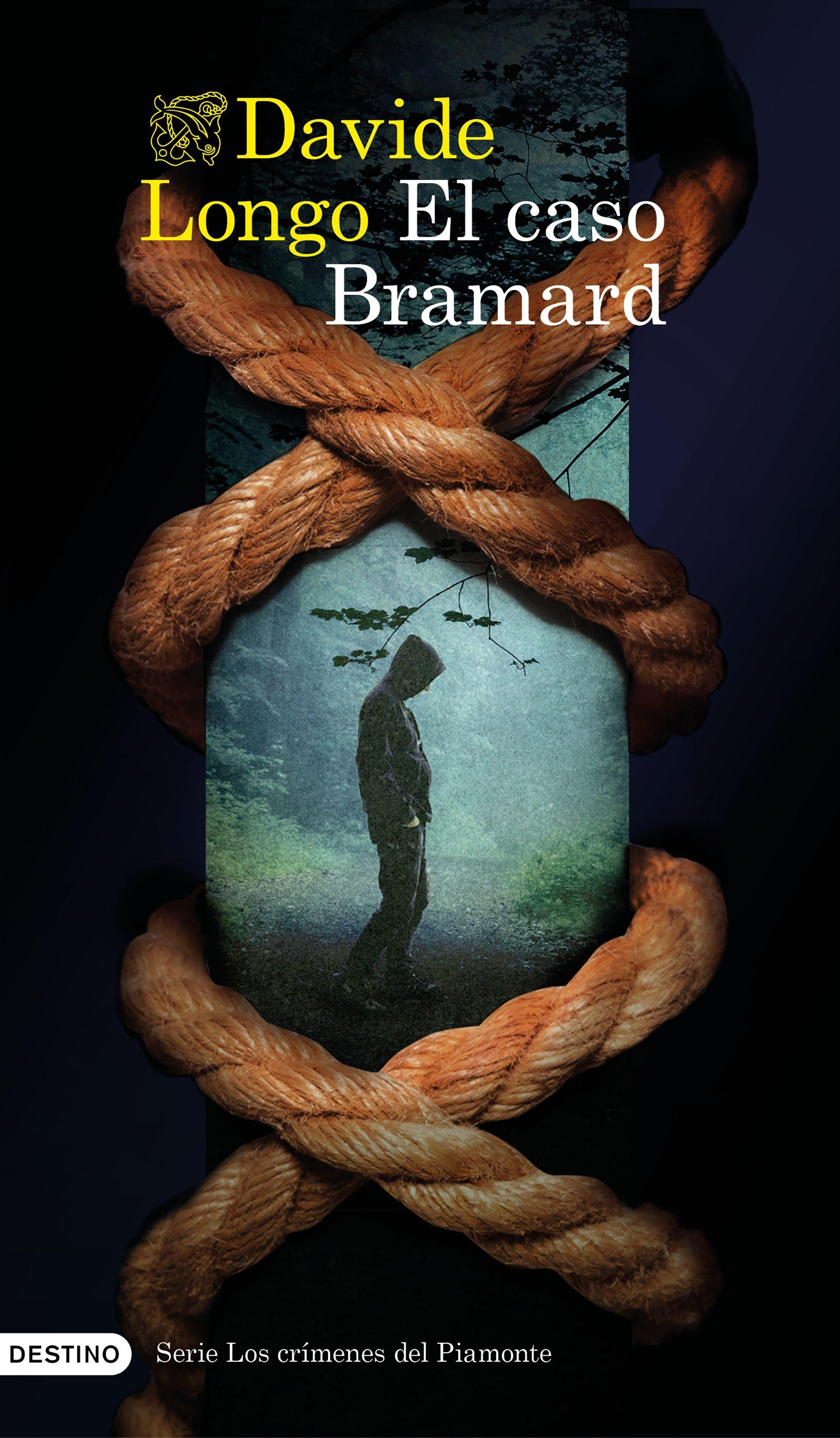 El caso Bramard (Serie Los crímenes del Piamonte 1)