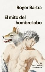 El Mito del Hombre Lobo . 