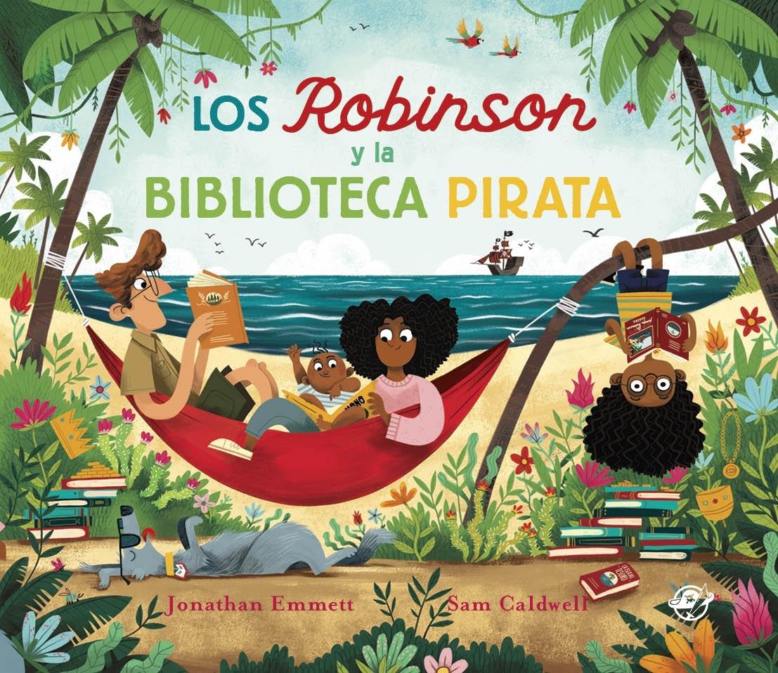 Los Robinson y la Biblioteca Pirata "Cuento Ilustrado de 3 a 6 Años, Amor por los Libros, Versión de un Clási". 