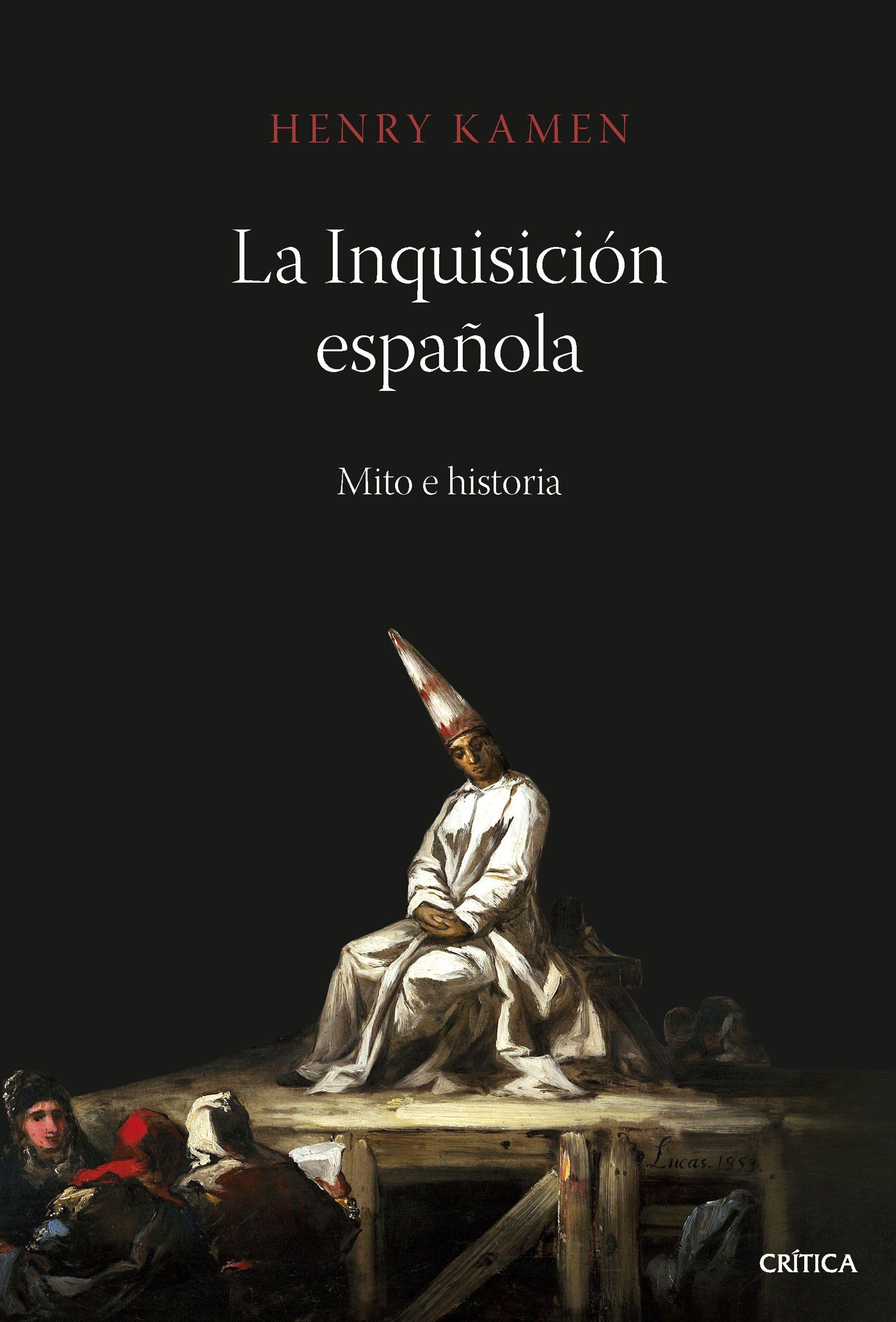 La Inquisición Española "Mito e Historia"