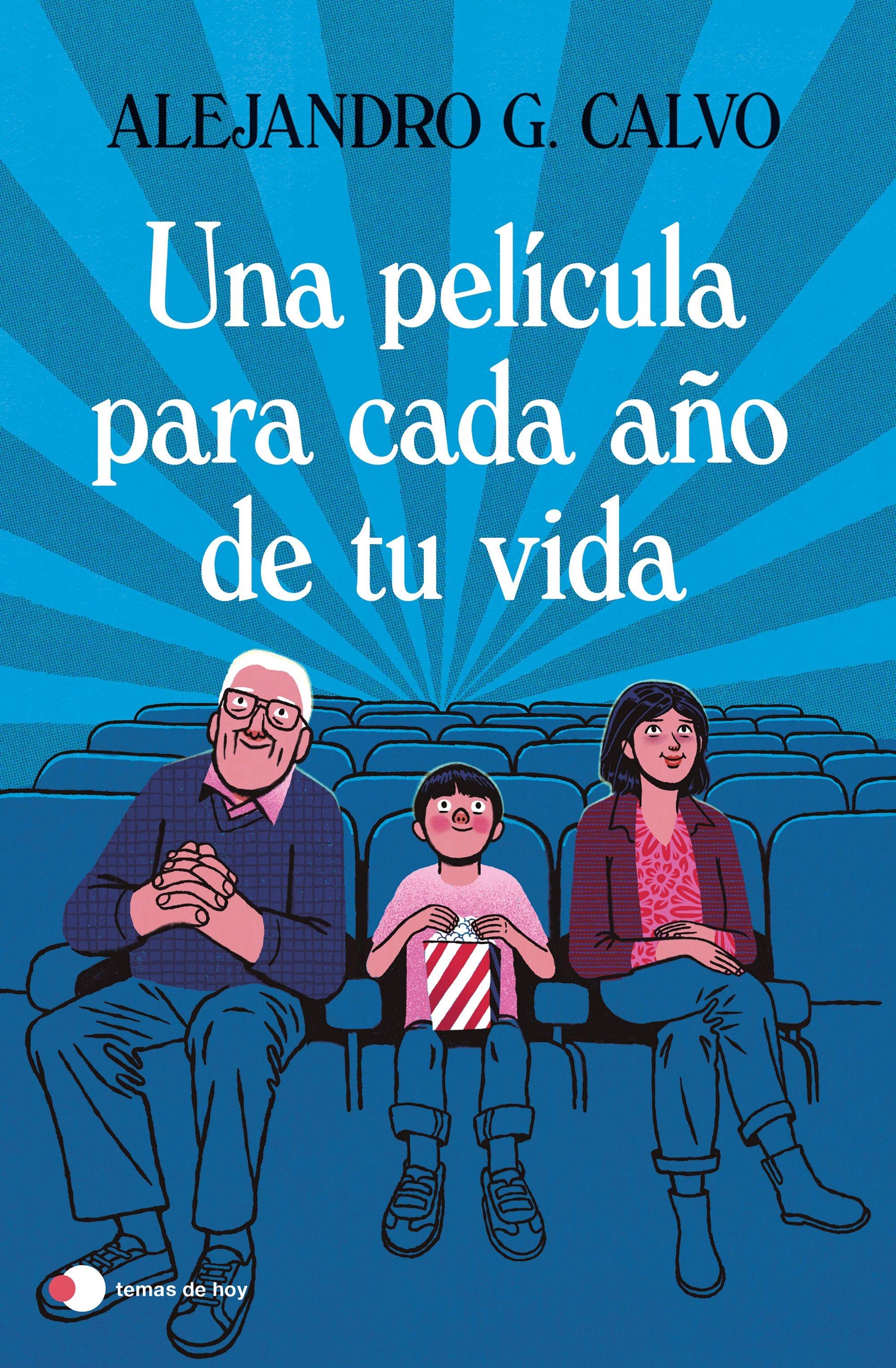 Una Película para Cada Año de tu Vida