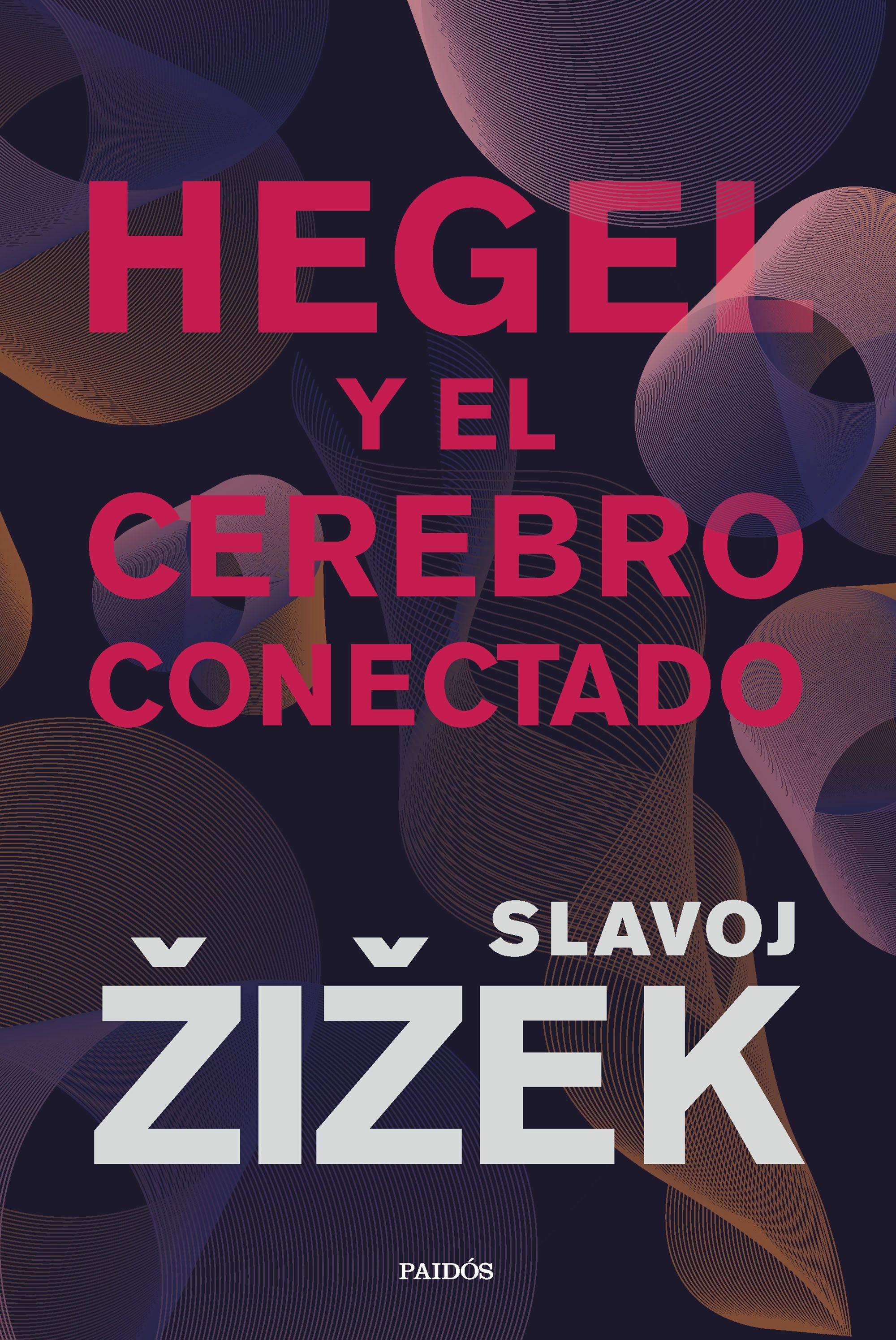 Hegel y el Cerebro Conectado. 