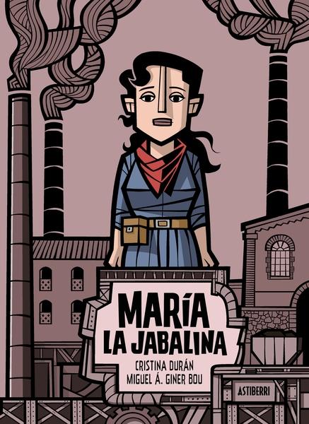 María la Jabalina. 