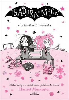 Isadora Moon - Isadora Moon y la Invitación Secreta. 