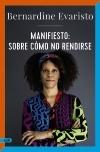 Manifiesto: sobre Cómo no Rendirse . 