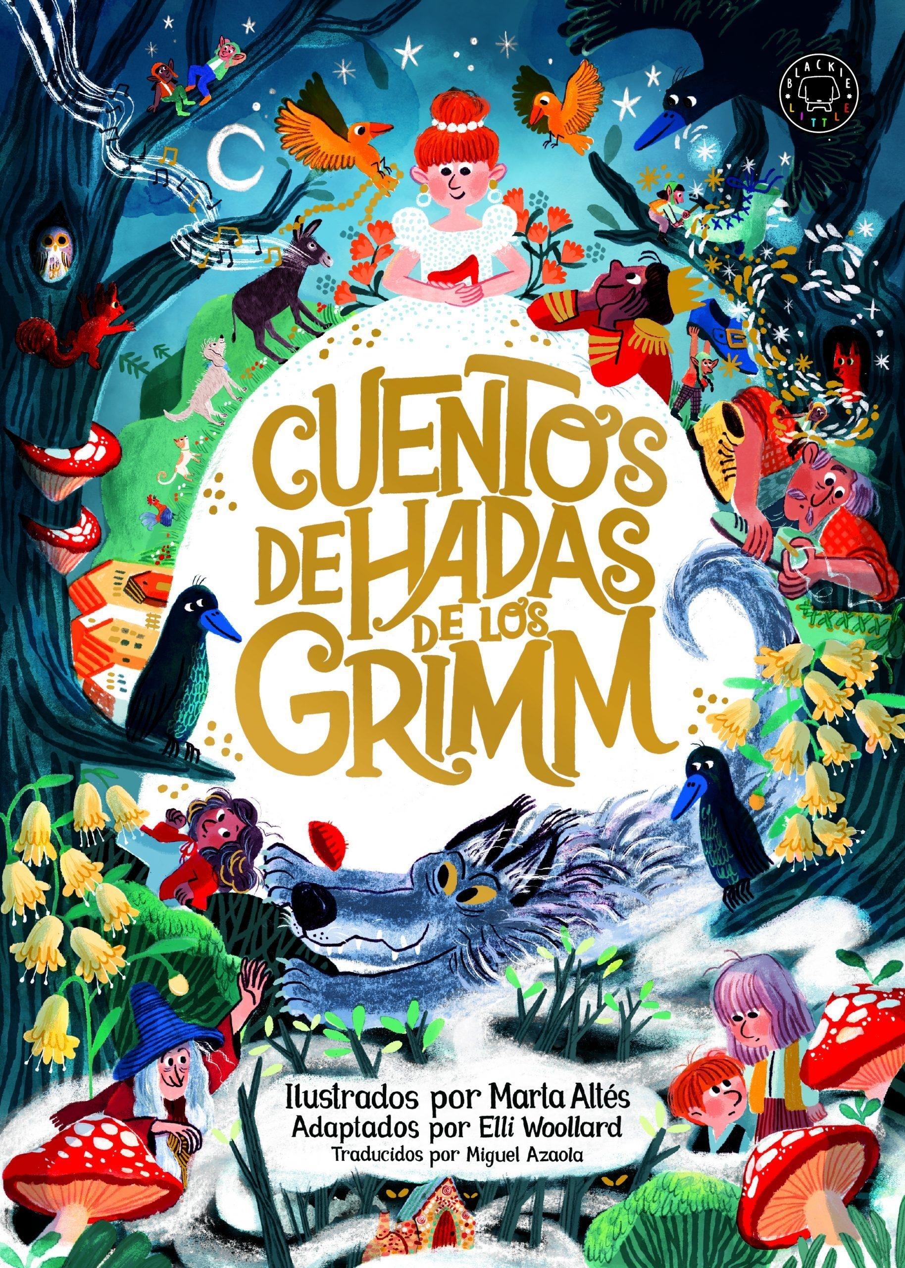 Cuentos de Hadas de los Grimm. 