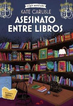 Asesinato Entre Libros (Cozy Mystery). 