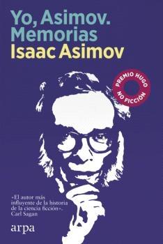 Yo, Asimov. Memorias. 