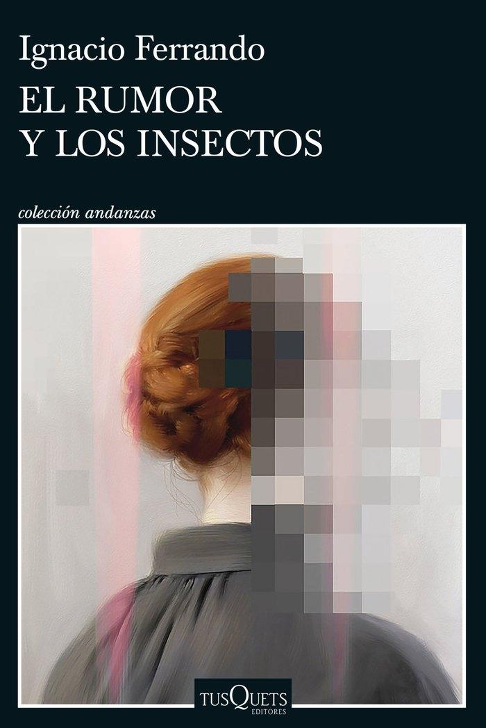 El Rumor y los Insectos