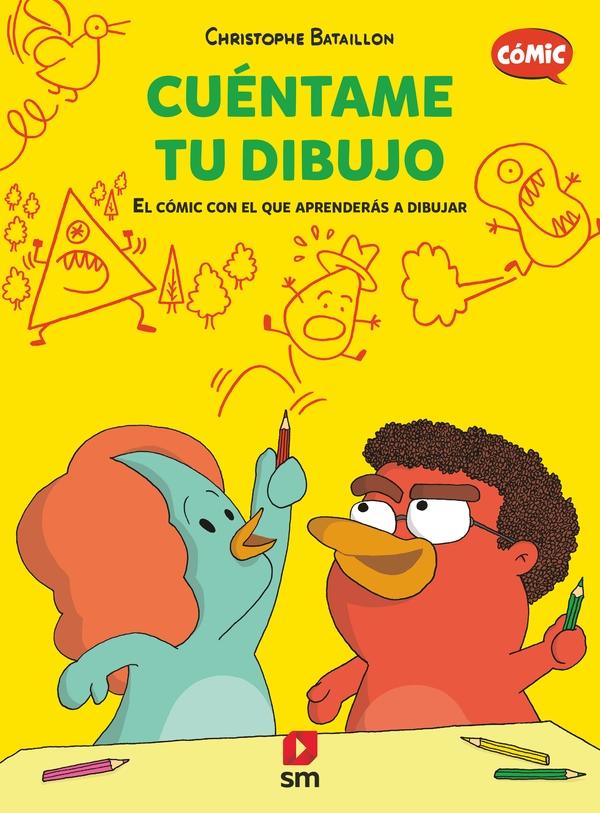 Cuéntame tu Dibujo "El Cómic con el que Aprenderás a Dibujar"