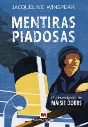 Mentiras Piadosas "Una Investigación de Maisie Dobbs". 