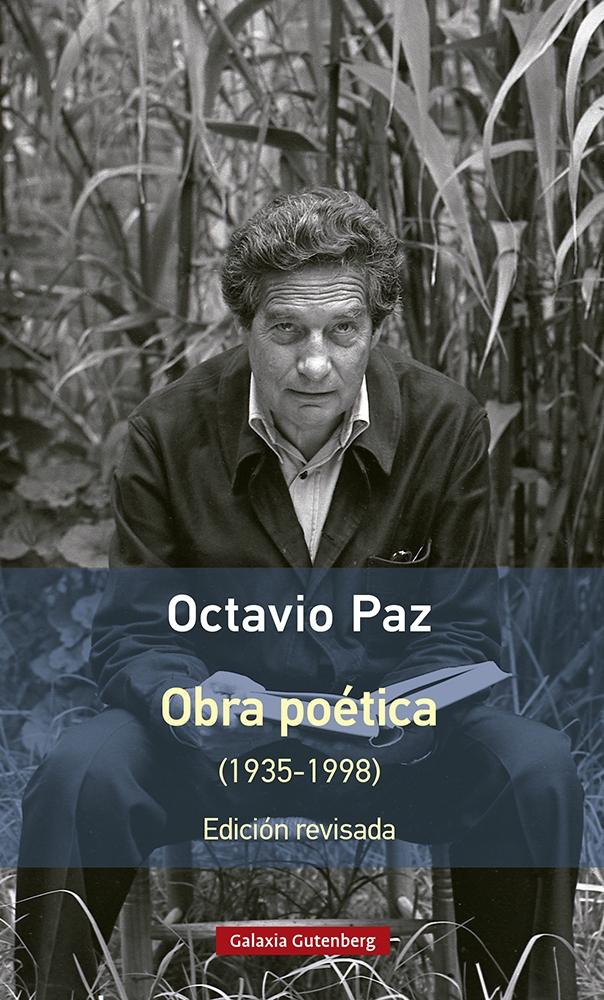 Obra Poética (1935-1998) de Octavio Paz "Edición Revisada". 