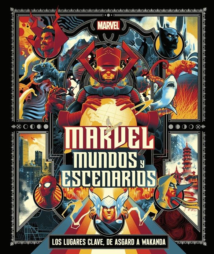 Marvel: Mundos y Escenarios. 