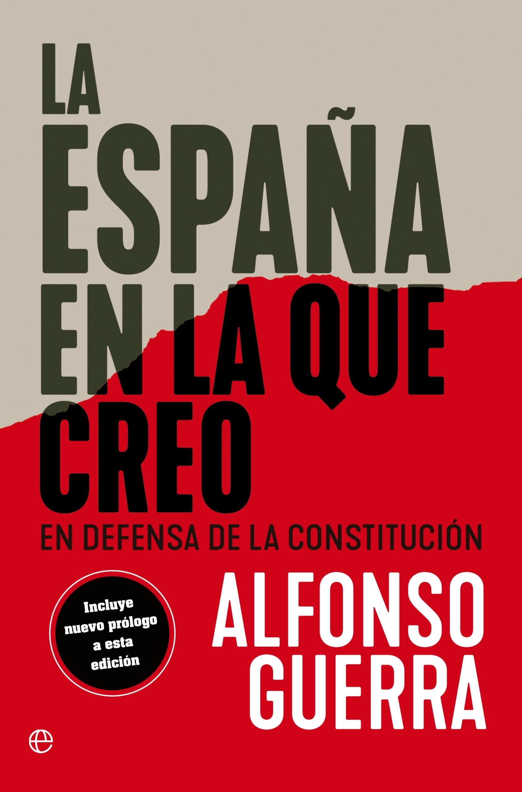 La España en la que Creo "En Defensa de la Constitución". 