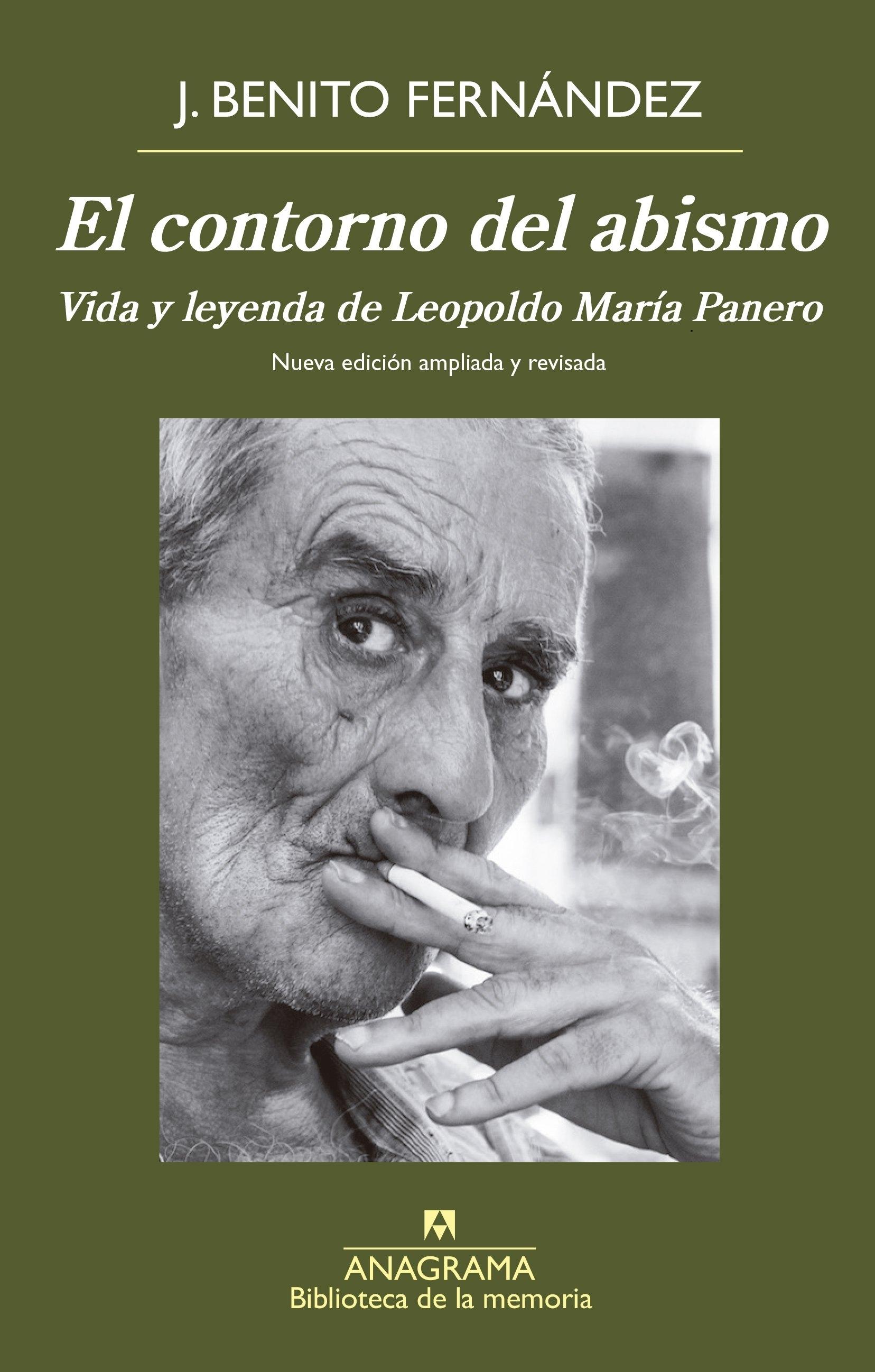 El Contorno del Abismo "Vida y Leyenda de Leopoldo Mª Panero"