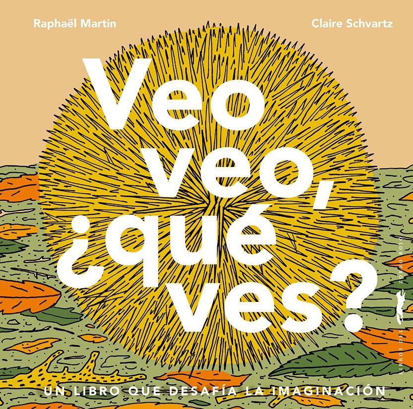 Veo Veo, ¿Qué Ves?