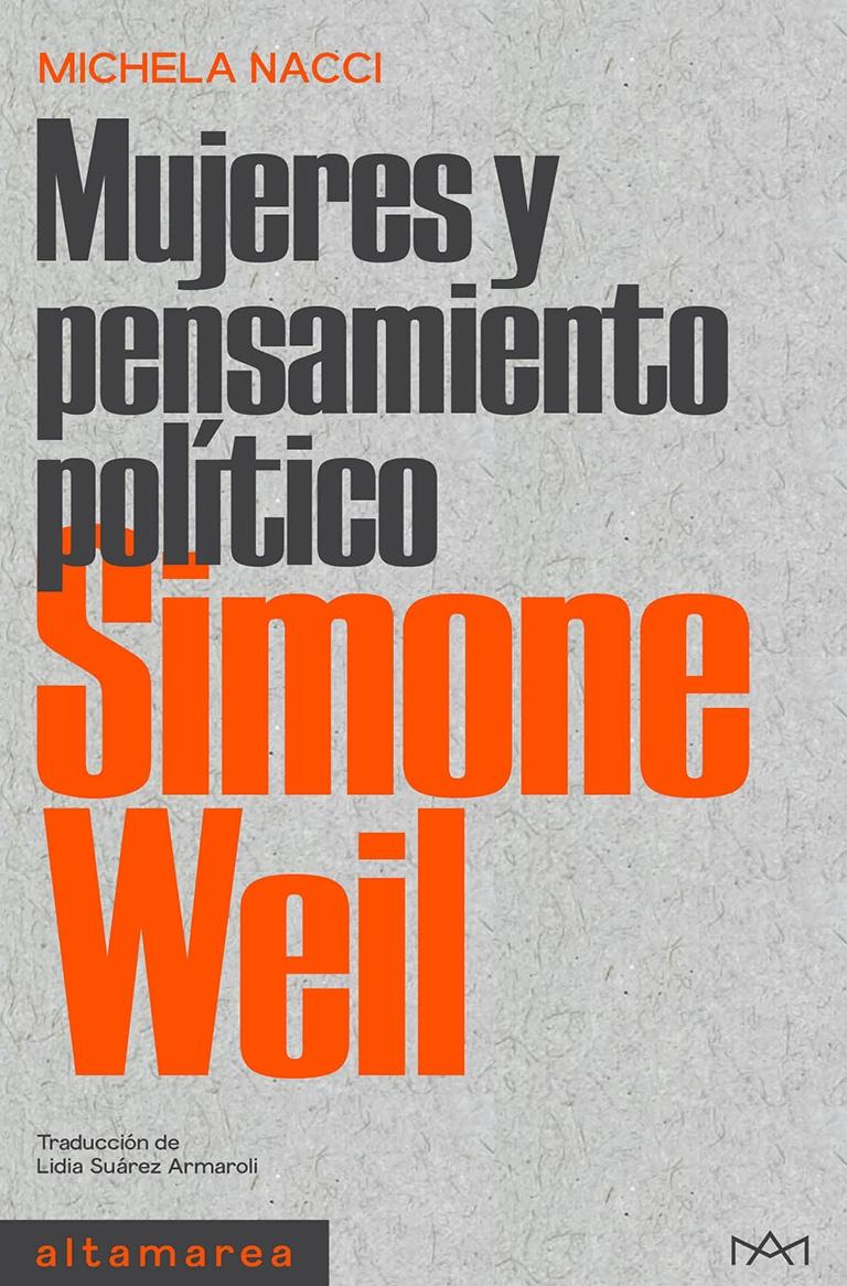 Simone Weil "Mujeres y pensamiento político". 