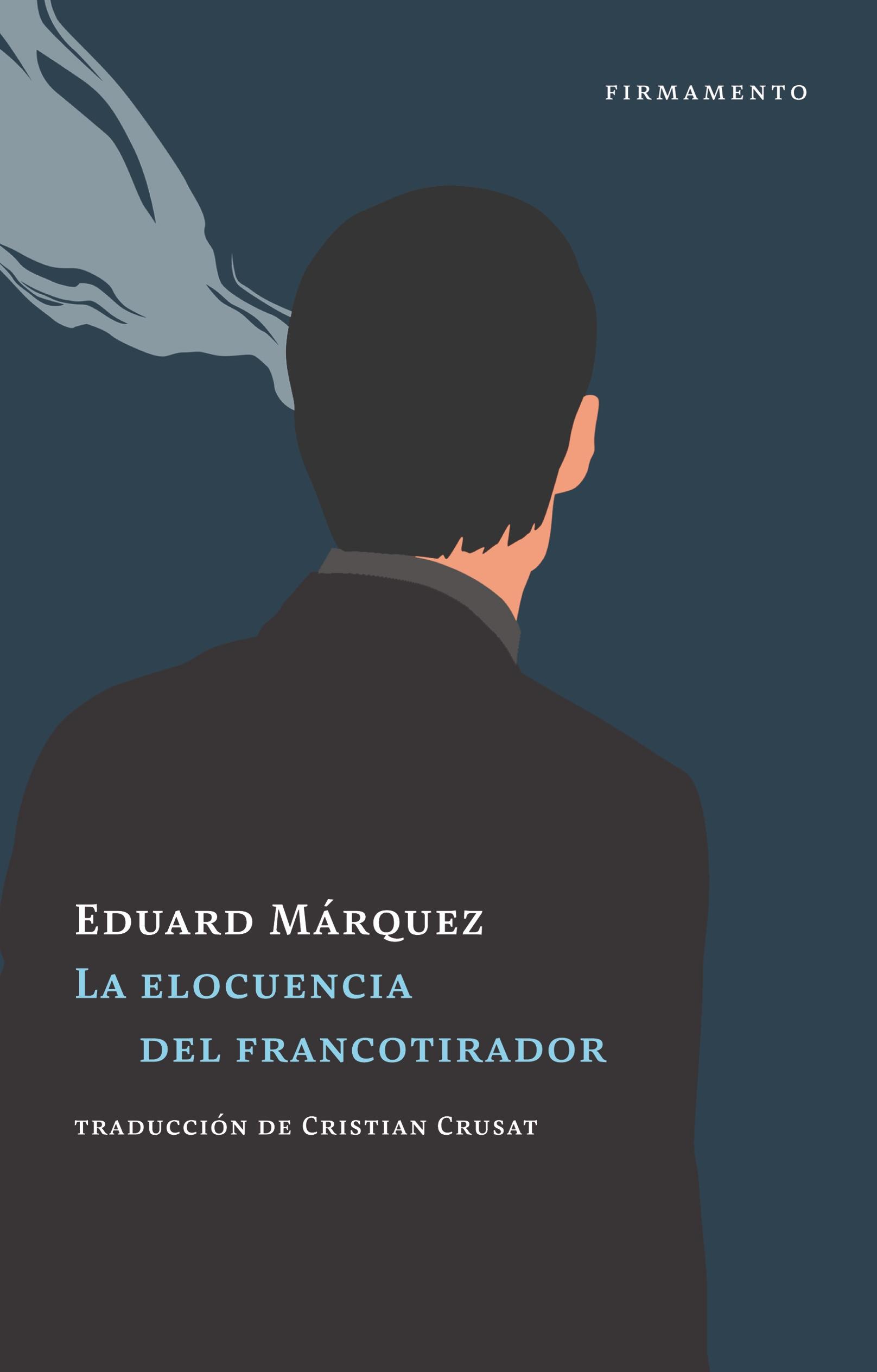 La Elocuencia del Francotirador. 