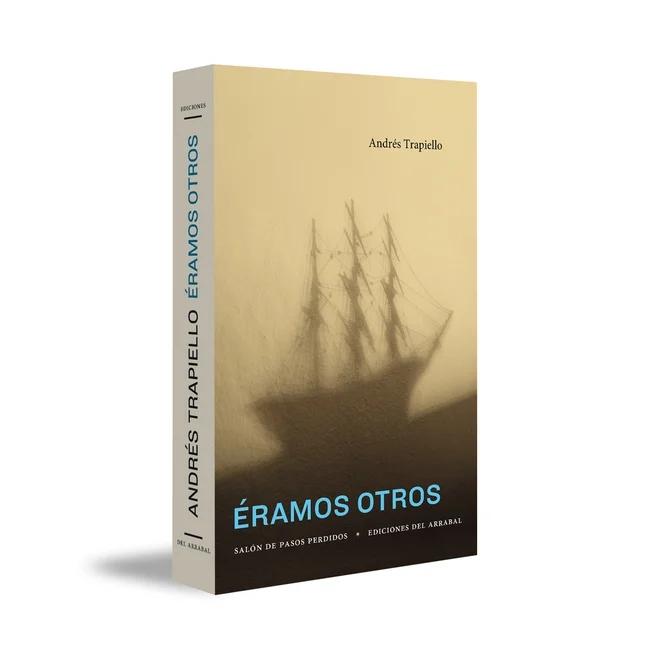 Éramos Otros. Diario de Andrés Trapiello Nº 24. 