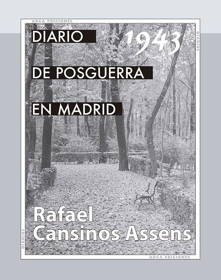 Diario de la Posguerra en Madrid, 1943