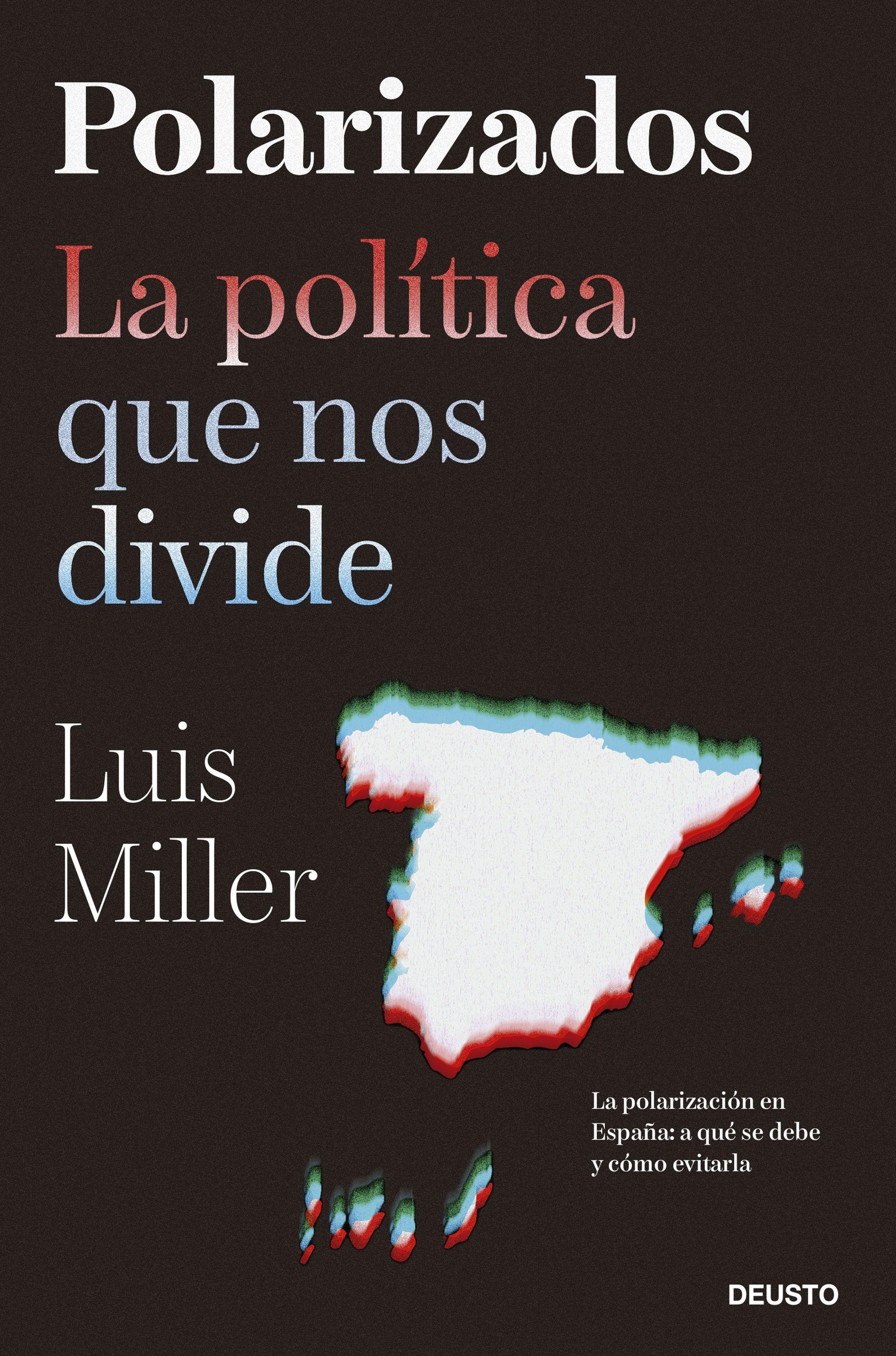 Polarizados "La Política que nos Divide". 