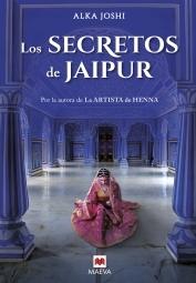 Los Secretos de Jaipur "Por la Autora de la Artista de Henna, Parte 2 Trilogía de Jaipur"