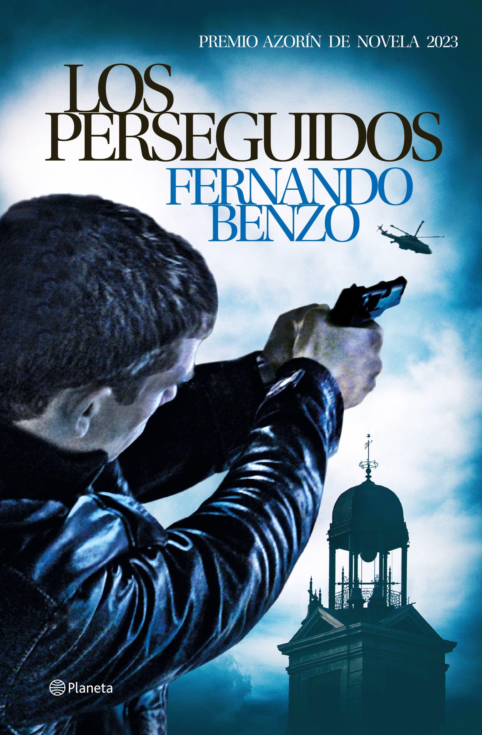 Los Perseguidos "Premio Azorín de Novela 2023"