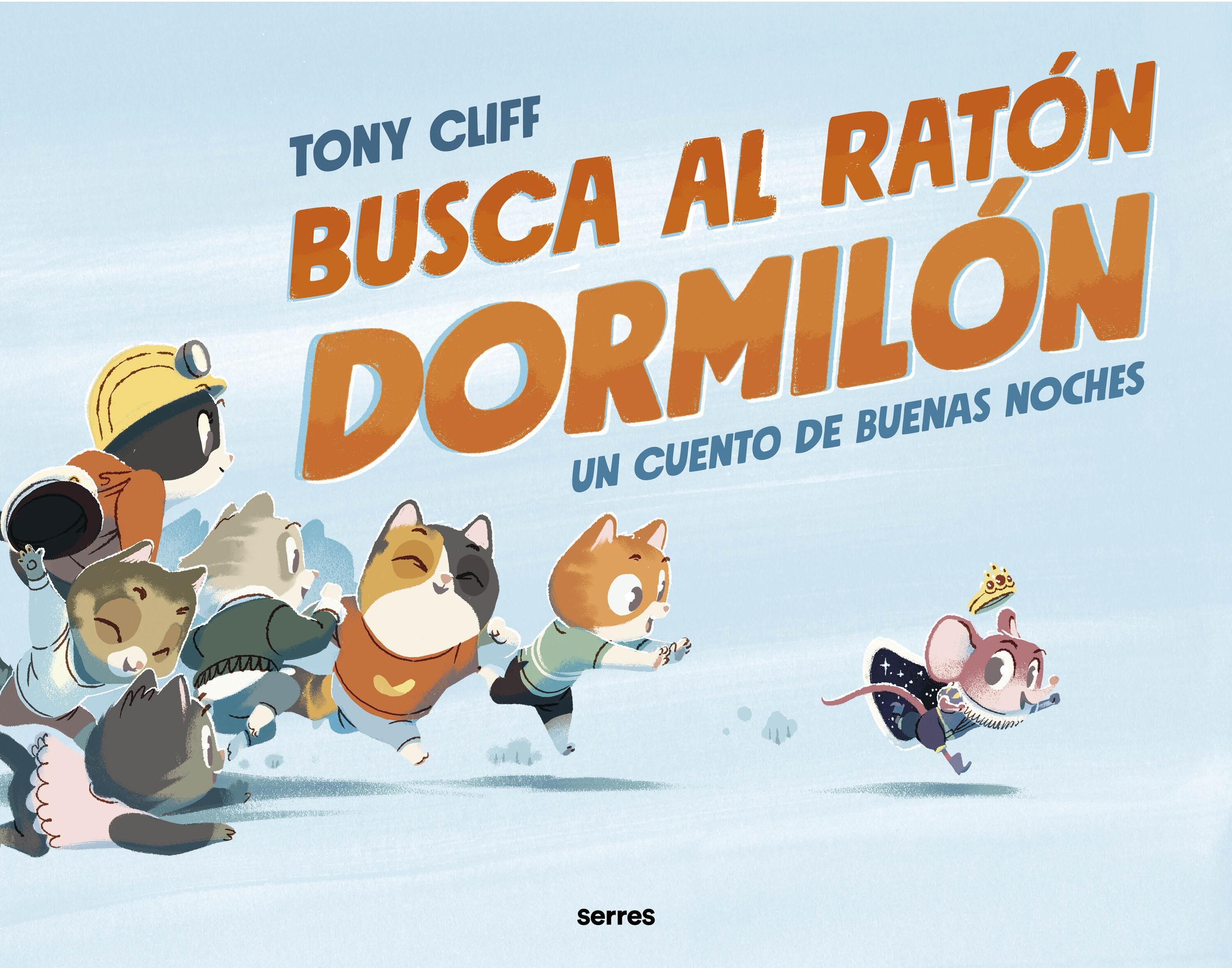 Busca al Ratón Dormilón "Un Cuento de Buenas Noches"