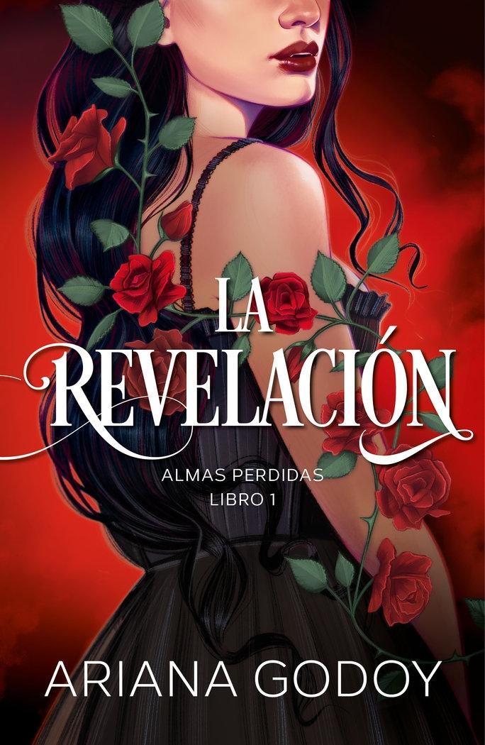 La Revelación (Almas Perdidas 1) "Wattpad"