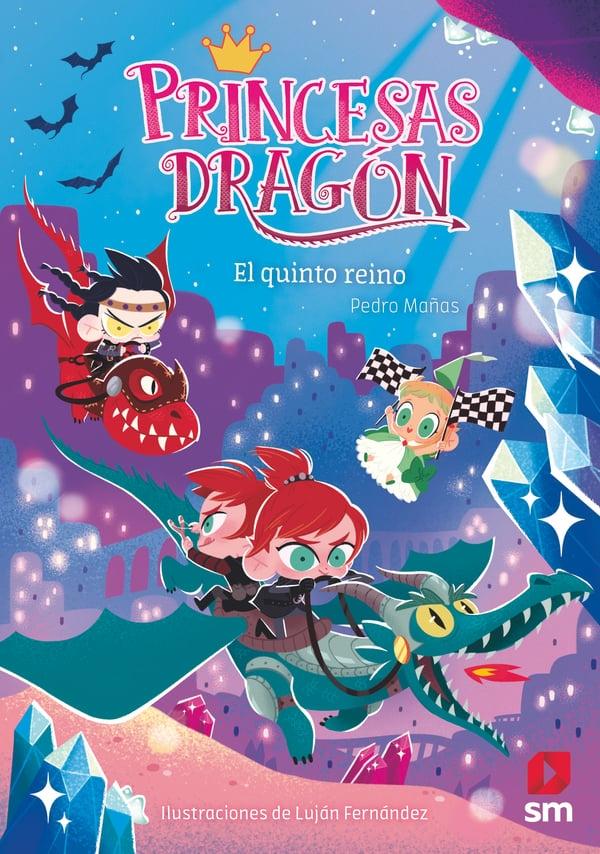 Princesas Dragón 15 "El Quinto Reino". 