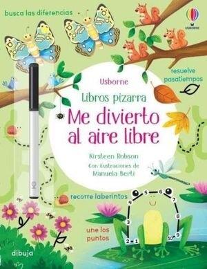 Me Divierto al Aire Libre "Libros Pizarra". 